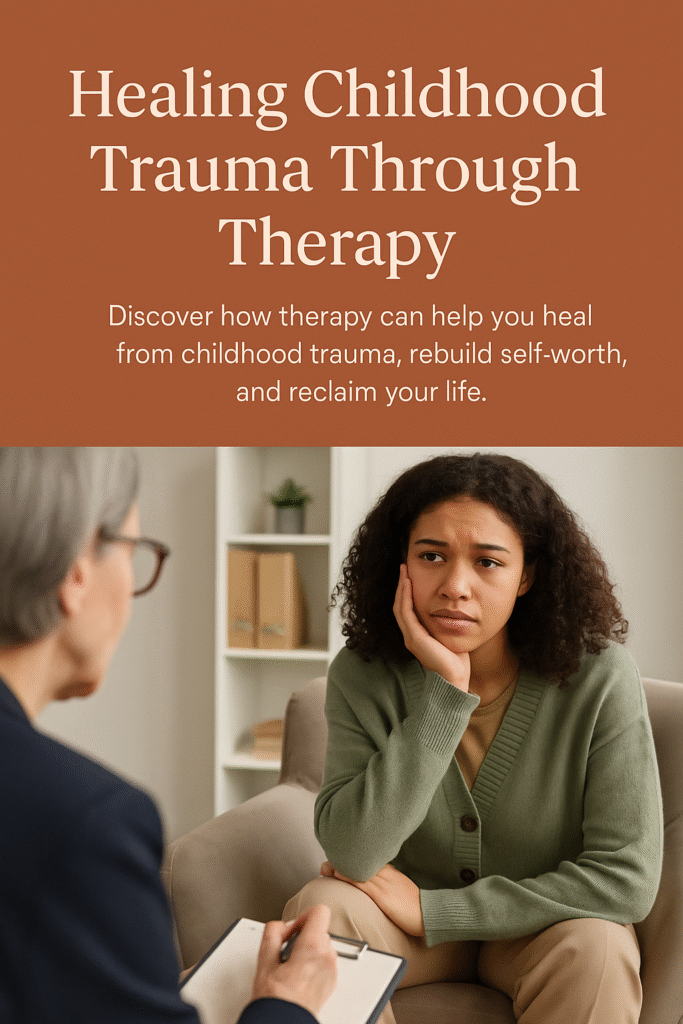 Therapist for Childhood Trauma